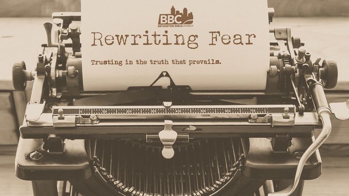 Rewriting Fear