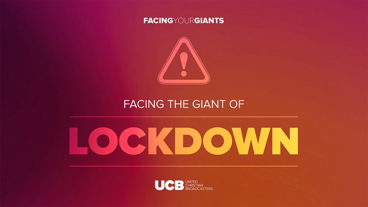Facing the Giant of Lockdown