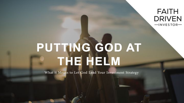 Putting God at the Helm