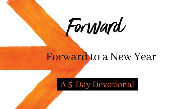 Forward to a New Year