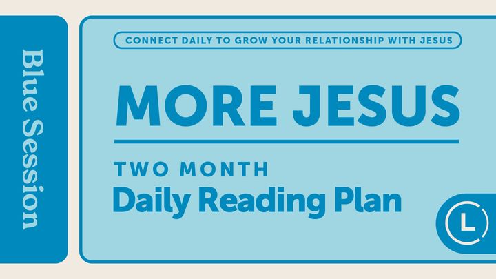 More Jesus Reading Plan (Season 2)