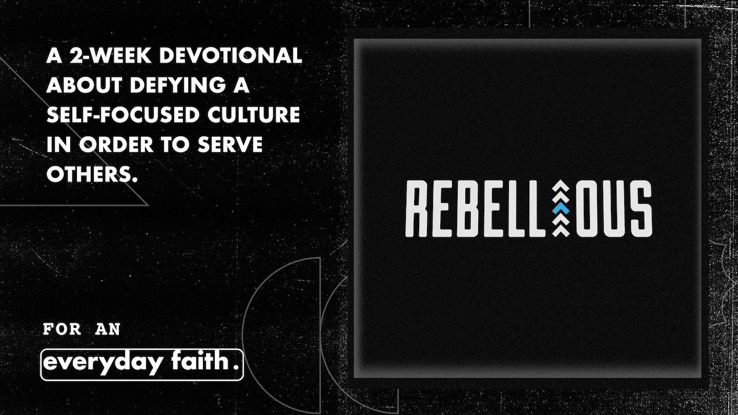 Rebellious Devotional Reading Plan Youversion Bible