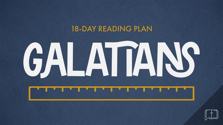 Galatians 18-Day Reading Plan