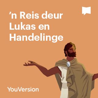 ’n Reis deur Lukas en Handelinge