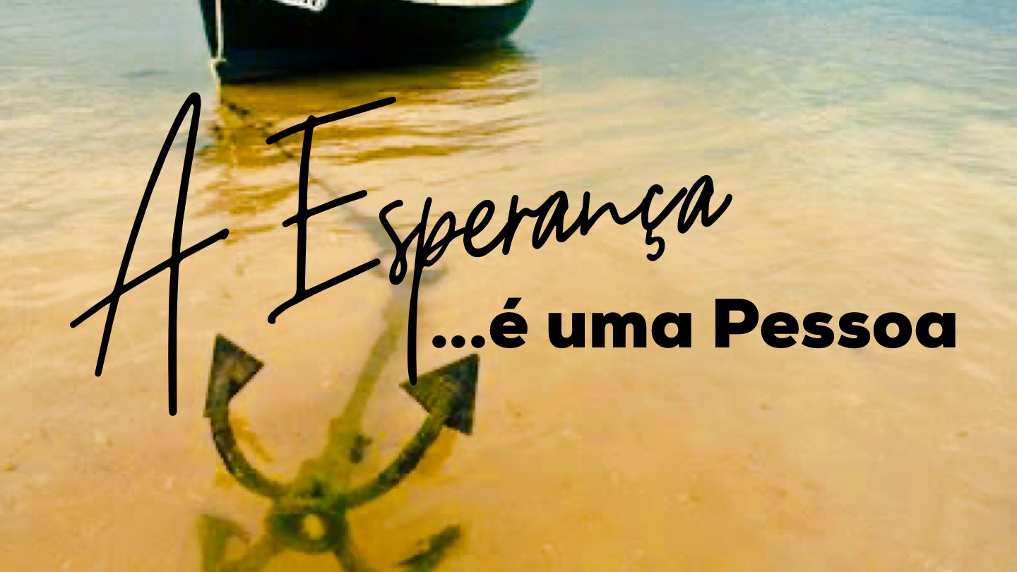 A Esperança é uma Pessoa | Plano de Leitura Devocional | Bíblia da  YouVersion