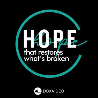Hope That Restores What’s Broken
