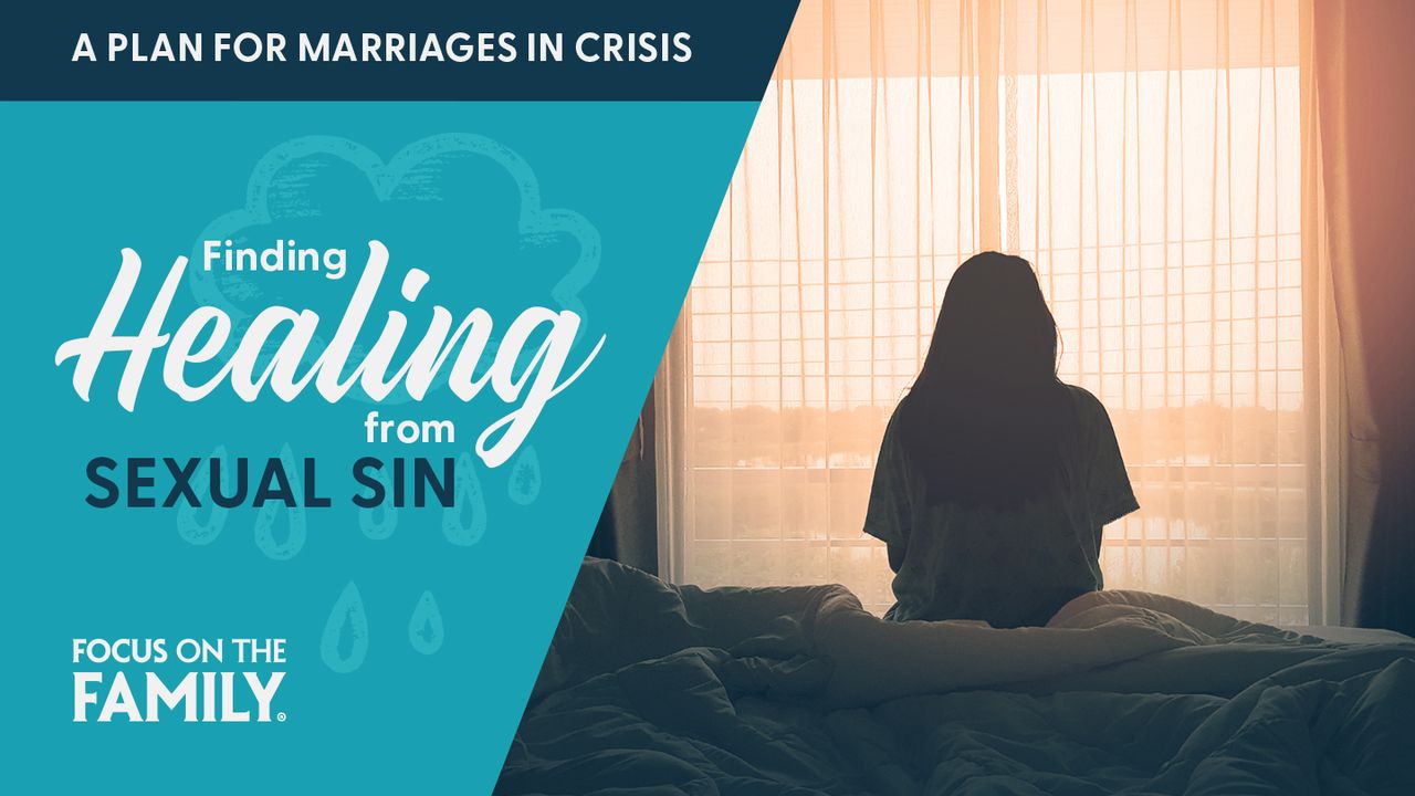 Finding Healing From Sexual Sin - Bible App