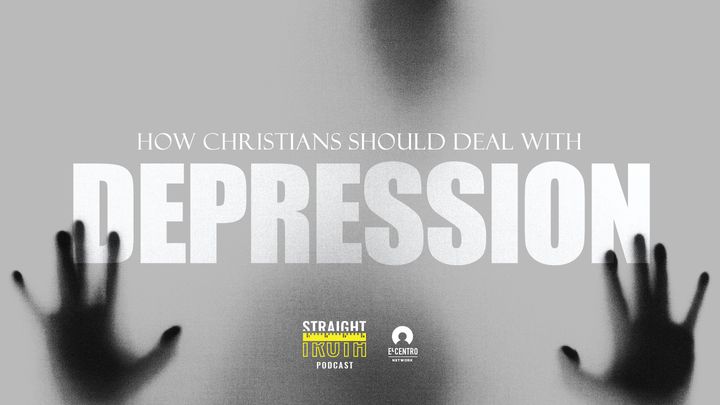 How Christians Should Deal With Depression