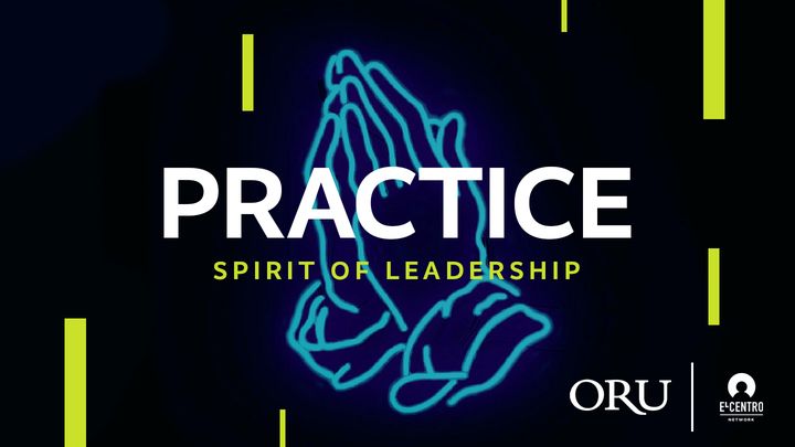 [Spirit of Leadership] Practice