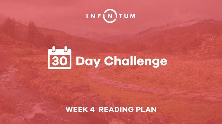 Infinitum 30 Day Challenge - Week Four