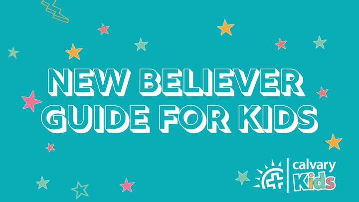 New Believer Guide for Kids