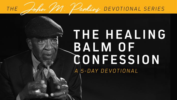 The Healing Balm of Confession