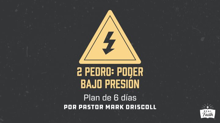 2 Pedro: Poder Bajo Presión