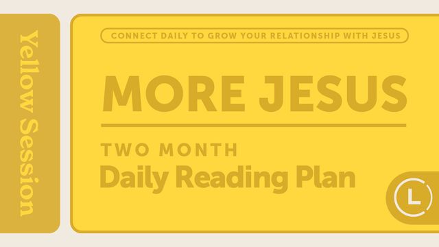 More Jesus Reading Plan (Season 4)