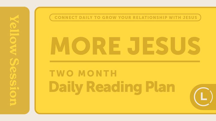 More Jesus Reading Plan (Season 4)