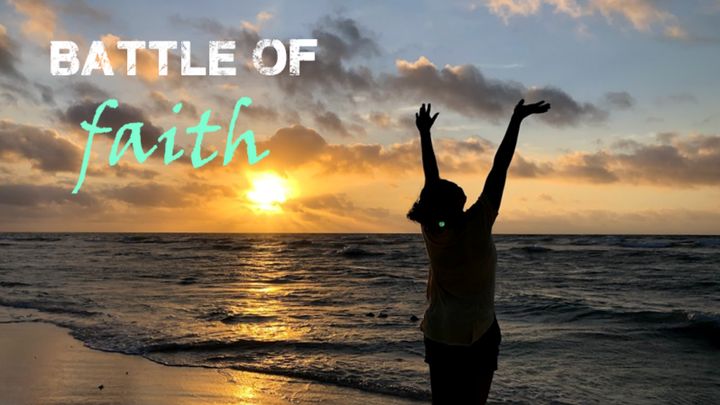 Battle of Faith