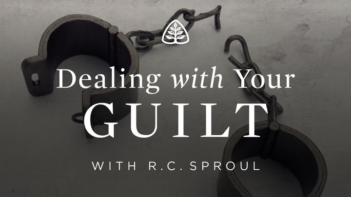 Dealing With Your Guilt