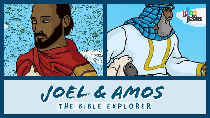 Bible Explorer for the Young (Joel & Amos)
