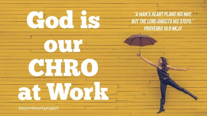 God is our CHRO at Work