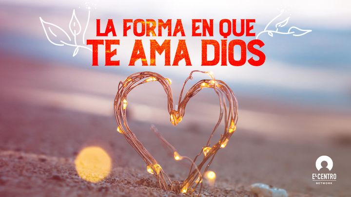 Dios Te Ama