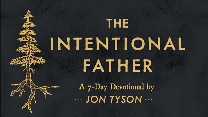 Intentional Father by Jon Tyson