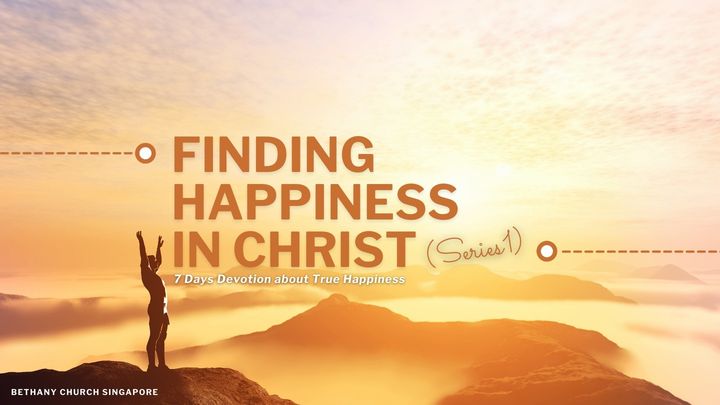Finding Happiness in Christ (Series 1)