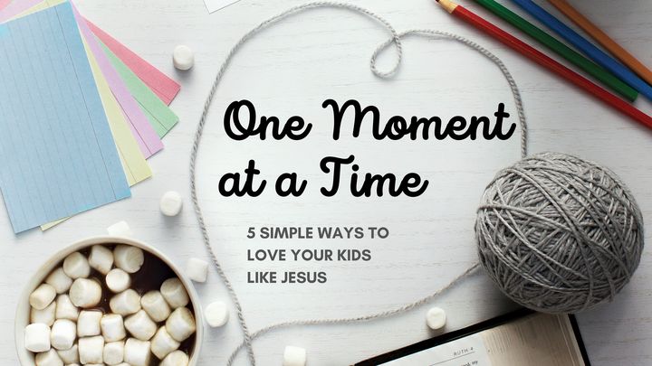 One Moment at a Time