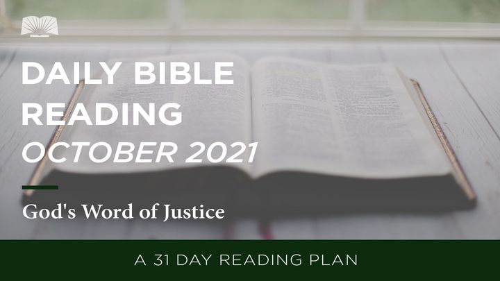 Daily Bible Reading – October 2021: God’s Word of Justice
