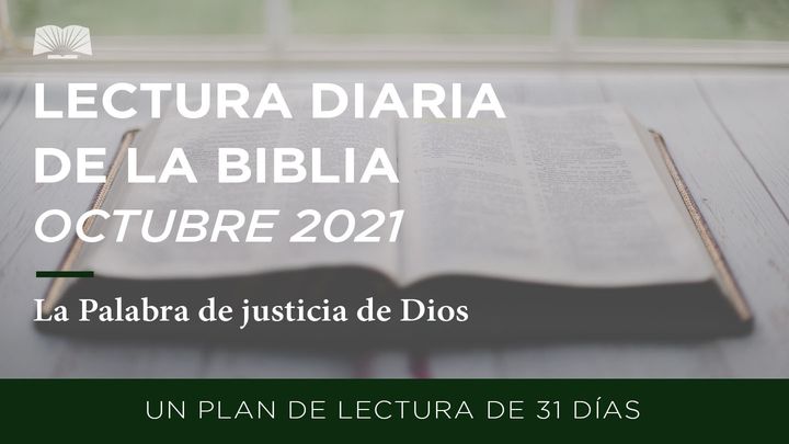 Lectura Diaria De La Biblia De Octubre 2021: La Palabra De Justicia De Dios