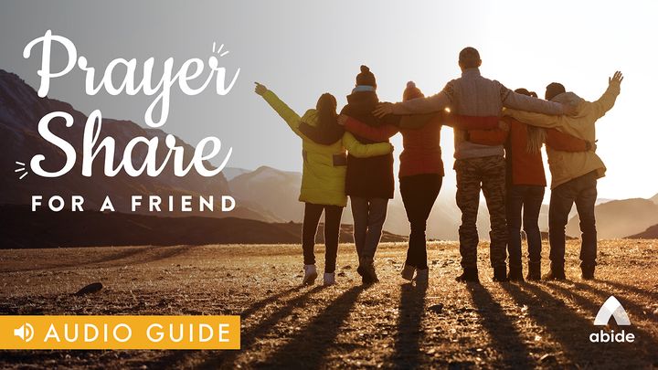 Prayer Share for a Friend