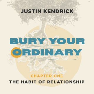 Bury Your Ordinary