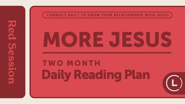 More Jesus Reading Plan (Season 6)