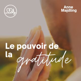 Le Pouvoir De La Gratitude