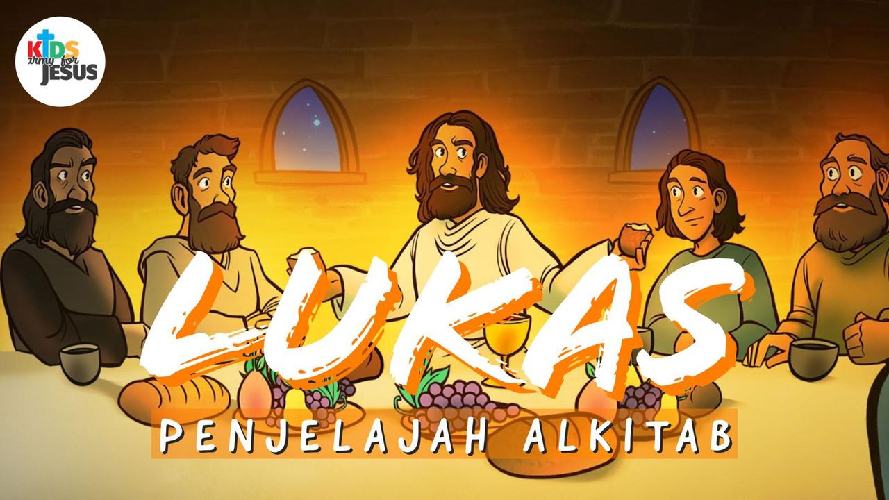 Penjelajah Alkitab (Lukas) | The Bible App | Bible.com