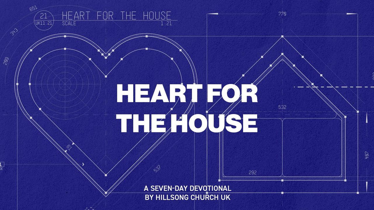 Heart for the House Devotional