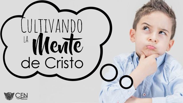 Cultivando La Mente De Cristo Planes Devocionales Biblia Youversion