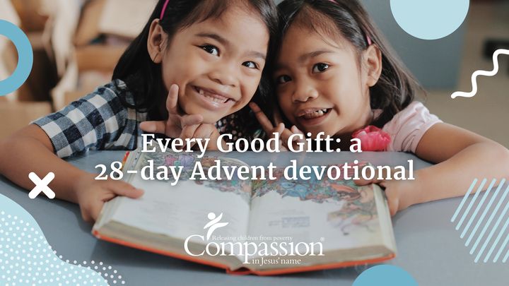 Every Good Gift: A 28-Day Advent Devotional