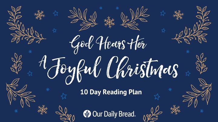 God Hears Her: A Joyful Christmas