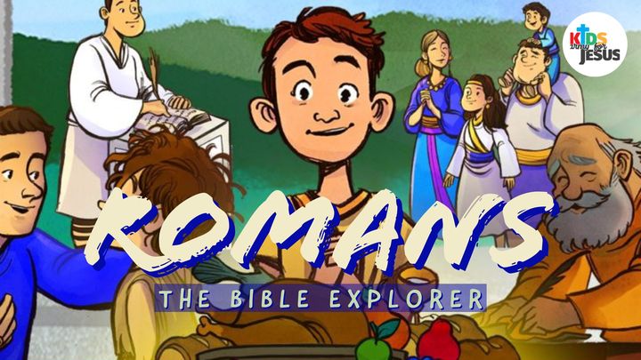 Bible Explorer for the Young (Romans)
