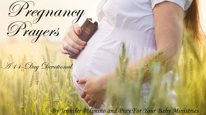 Pregnancy Prayers - Pray For Your Baby