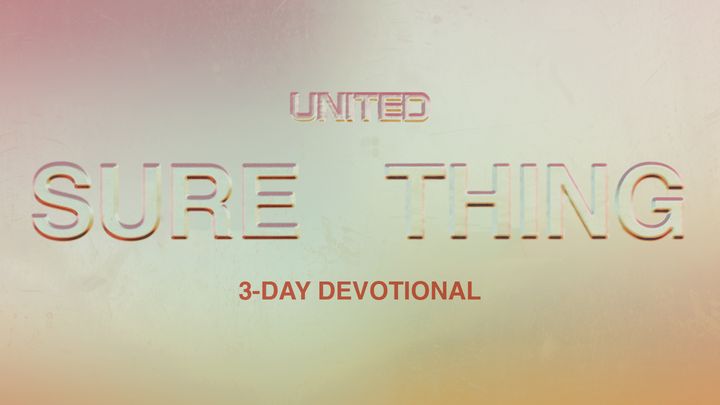 Sure Thing: 3-Day Devotional With Hillsong UNITED