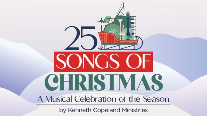 25 Songs of Christmas a Musical Celebration of the Season