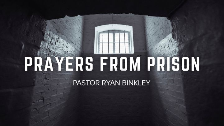 Prayers From Prison