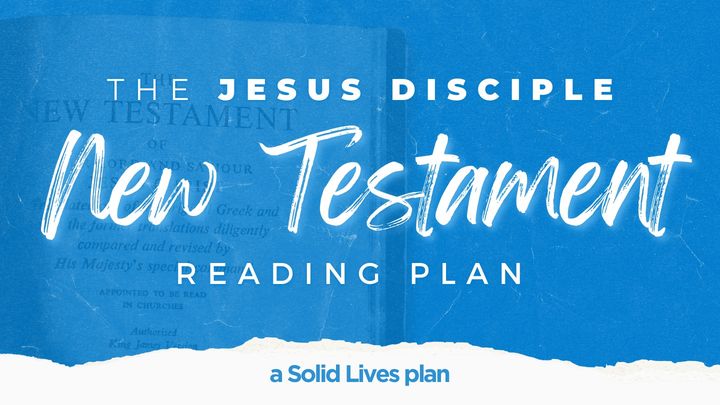 Solid Life “New Testament” Reading Plan