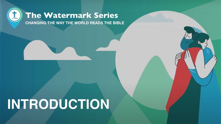 Watermark Gospel | Introduction