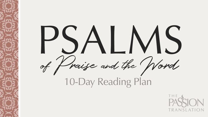 Psalms Of Praise And The Word
