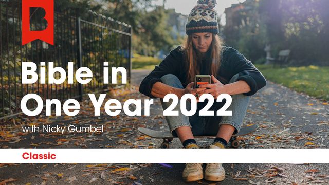 Bible in One Year 2022 with Nicky Gumbel - Classic | Devotional Reading ...