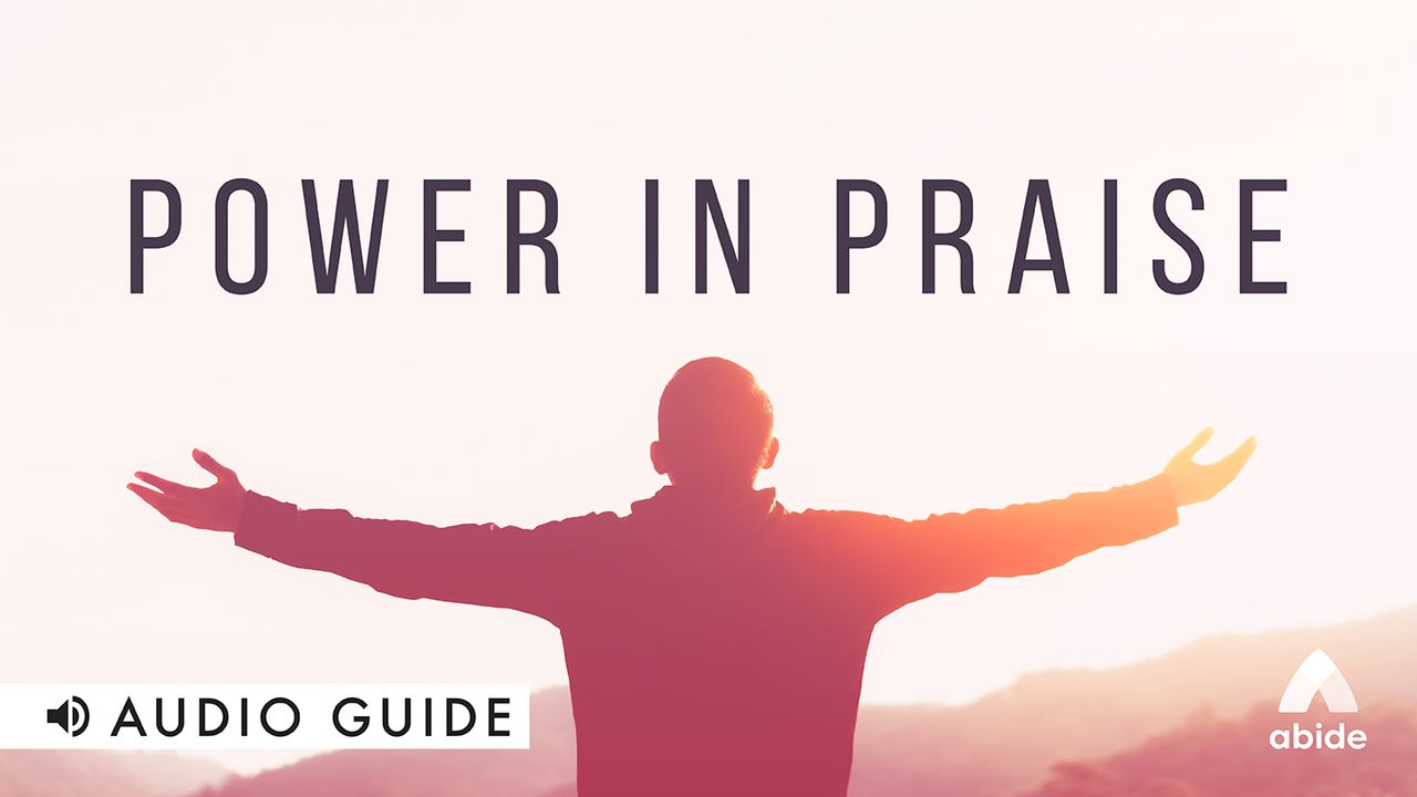 Power in Praise