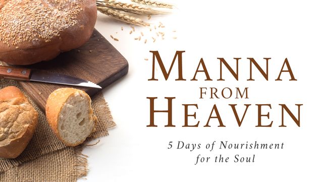 manna-from-heaven-5-days-of-nourishment-for-the-soul-devotional