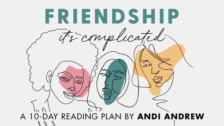Friendship—It's Complicated